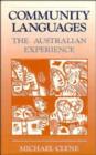 Community Languages : The Australian Experience - Book