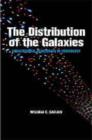 The Distribution of the Galaxies : Gravitational Clustering in Cosmology - Book