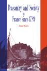 Peasantry and Society in France since 1789 - Book