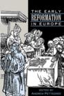 The Early Reformation in Europe - Book