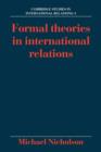 Formal Theories in International Relations - Book