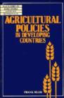 Agricultural Policies in Developing Countries - Book