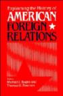 Explaining the History of American Foreign Relations - Book