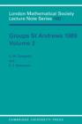 Groups St Andrews 1989: Volume 2 - Book