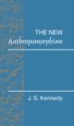 The New Anthropomorphism - Book