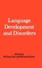 Language Development and Disorders - Book