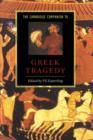 The Cambridge Companion to Greek Tragedy - Book