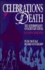 Celebrations of Death : The Anthropology of Mortuary Ritual - Book