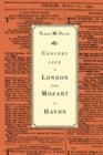Concert Life in London from Mozart to Haydn - Book