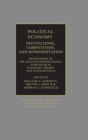 Political Economy: Institutions, Competition and Representation : Proceedings of the Seventh International Symposium in Economic Theory and Econometrics - Book