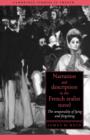 Narration and Description in the French Realist Novel : The Temporality of Lying and Forgetting - Book