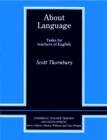 About Language : Tasks for Teachers of English - Book