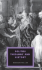Politics, Theology and History - Book