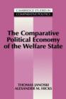 The Comparative Political Economy of the Welfare State - Book