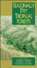 Seasonally Dry Tropical Forests - Book