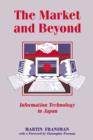 The Market and Beyond : Cooperation and Competition in Information Technology - Book