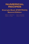 Numerical Recipes in FORTRAN Example Book : The Art of Scientific Computing - Book