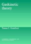 Gaskinetic Theory - Book