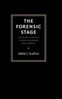 The Forensic Stage : Settling Disputes in Graeco-Roman New Comedy - Book