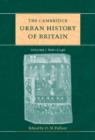 The Cambridge Urban History of Britain - Book