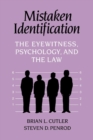 Mistaken Identification : The Eyewitness, Psychology and the Law - Book