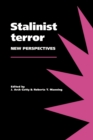 Stalinist Terror : New Perspectives - Book