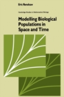 Modelling Biological Populations in Space and Time - Book