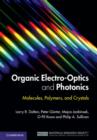 Organic Electro-Optics and Photonics : Molecules, Polymers, and Crystals - Book