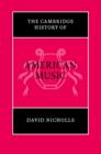 The Cambridge History of American Music - Book