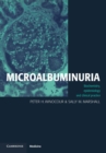 Microalbuminuria : Biochemistry, Epidemiology and Clinical Practice - Book
