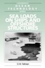 Sea Loads on Ships and Offshore Structures - Book