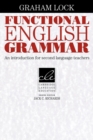 Functional English Grammar : An Introduction for Second Language Teachers - Book