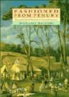 Fashioned from Penury : Dress as Cultural Practice in Colonial Australia - Book