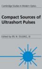 Compact Sources of Ultrashort Pulses - Book