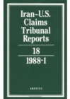 Iran-U.S. Claims Tribunal Reports: Volume 18 - Book