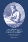 Narratives of Enlightenment : Cosmopolitan History from Voltaire to Gibbon - Book