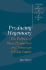 Producing Hegemony - Book