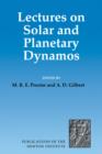 Lectures on Solar and Planetary Dynamos - Book