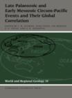 Late Palaeozoic and Early Mesozoic Circum-Pacific Events and their Global Correlation - Book