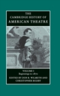 The Cambridge History of American Theatre - Book