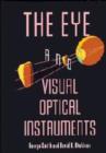The Eye and Visual Optical Instruments - Book