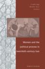 Women and the Political Process in Twentieth-Century Iran - Book