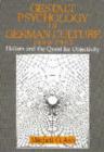 Gestalt Psychology in German Culture, 1890-1967 : Holism and the Quest for Objectivity - Book