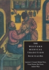 The Western Medical Tradition : 800 BC to AD 1800 - Book