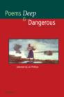 Poems - Deep and Dangerous - Book