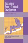 Sustaining Export-Oriented Development : Ideas from East Asia - Book