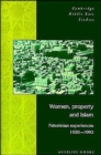 Women, Property and Islam : Palestinian Experiences, 1920-1990 - Book