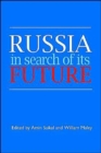 Russia in Search of its Future - Book