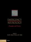 Emergency Neurology : Principles and Practice - Book
