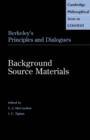 Berkeley's Principles and Dialogues : Background Source Materials - Book